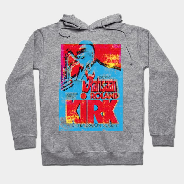 Rolan Kirk poster graphic Hoodie by HAPPY TRIP PRESS